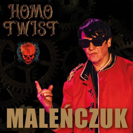 Maciej Maleńczuk - Homo Twist