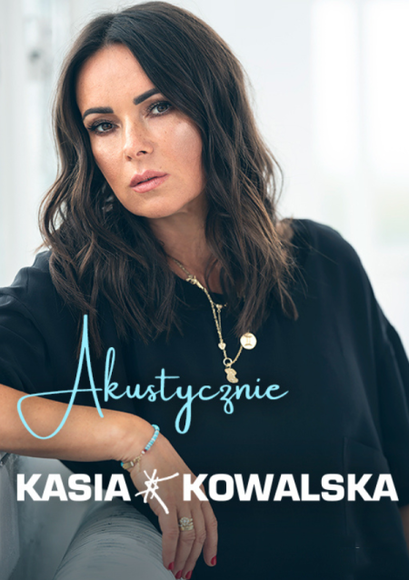 Kasia Kowalska akustycznie