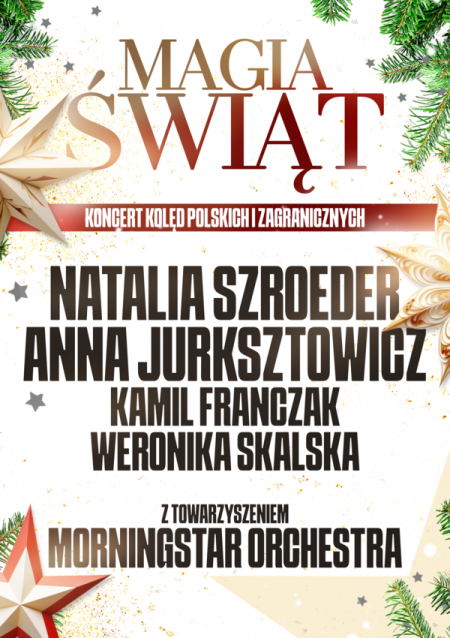 Magia Świąt - Koncert Kolęd Polskich i Zagranicznych
