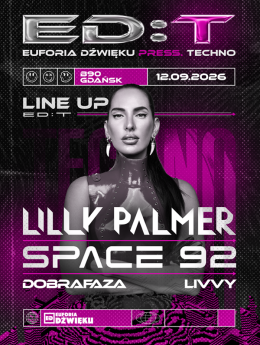 ED:T - Euforia Dźwięku: Lilly Palmer