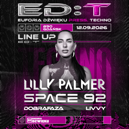 ED:T - Euforia Dźwięku: Lilly Palmer