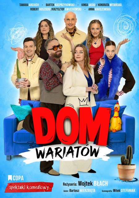 Dom wariatów - spektakl komediowy