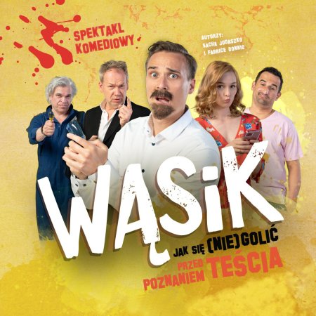 Wąsik - Jak się (nie)golić przed poznaniem teścia